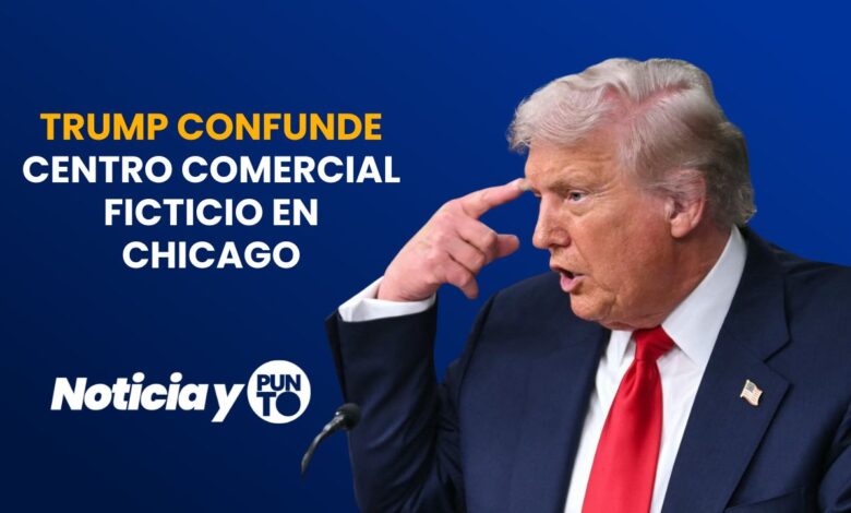 Donald Trump confunde centro comercial ficticio en Chicago